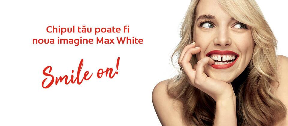 Deveniți fața lui Colgate Max White Deveniți fața lui Colgate Max White